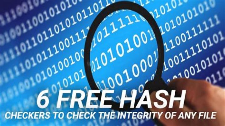 6 Free Hash Checkers to Check the Integrity of Any File