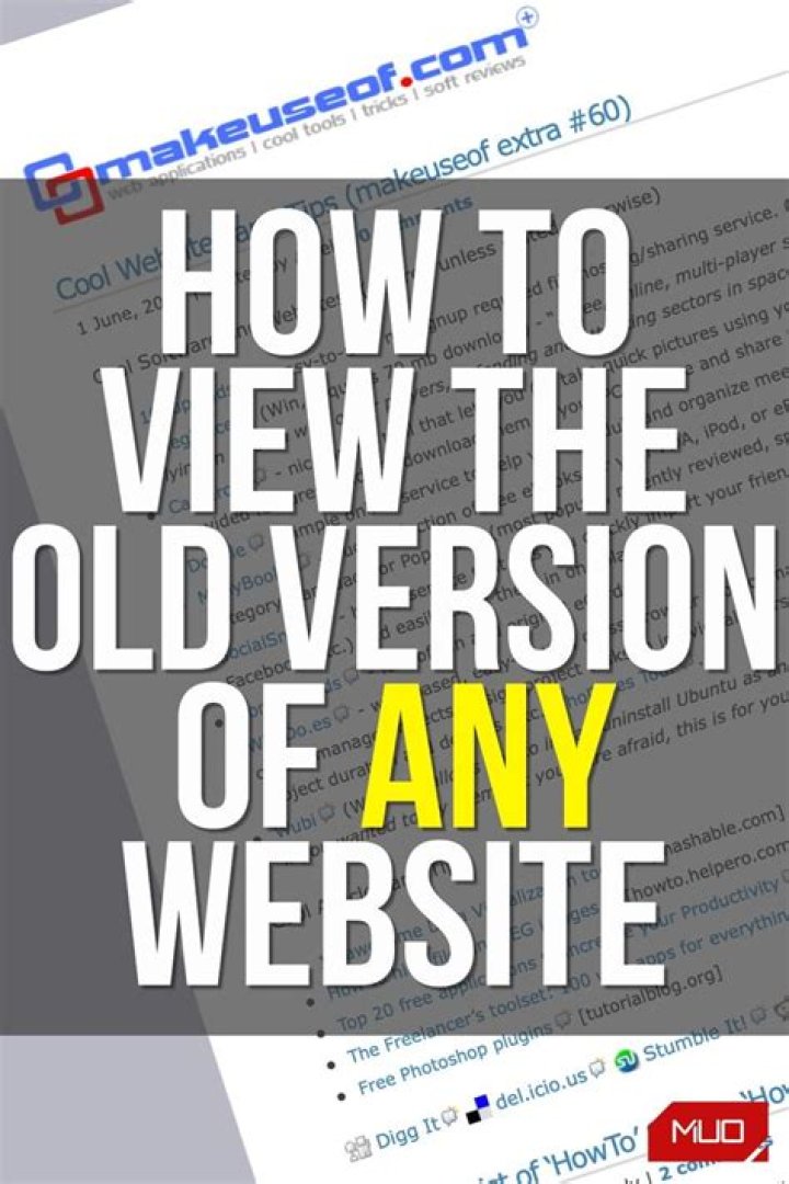 8 Tools to View Old Versions of Any Website