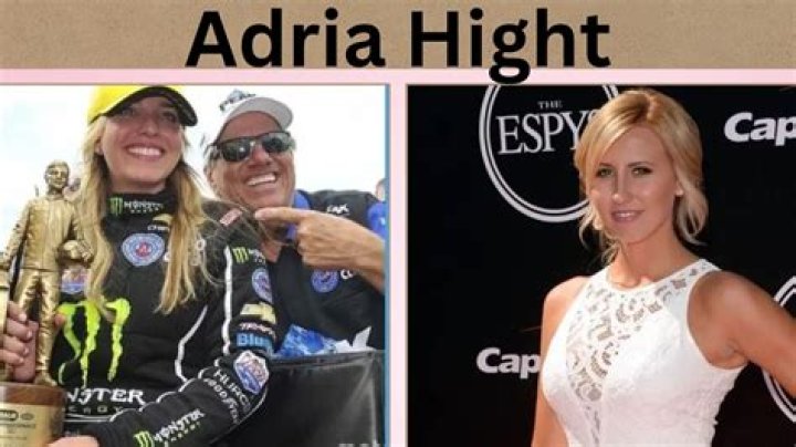 Adria Hight- What happened to John Force's daughter?