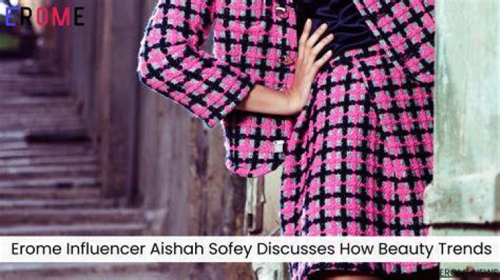 Aishah Sofey Erome: A Rising Star In The World Of Entertainment