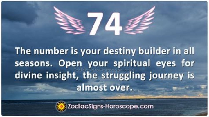 Angel Number 74 Meaning And Significance