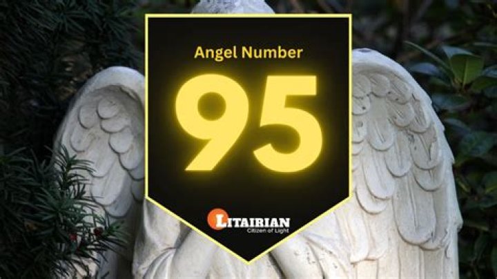 Angel Number 95 Meaning And Significance