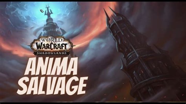 Anima Salvage WoW: Shadowlands Quest Guide