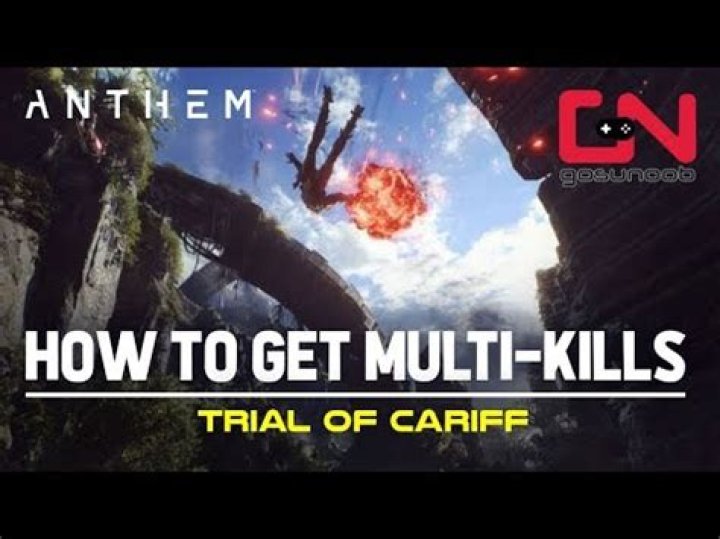 Anthem: How to Get Multi-Kills Easily & Requirements (Trial of Cariff)