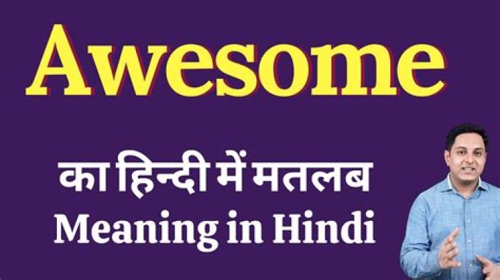 Awesome Meaning in Hindi