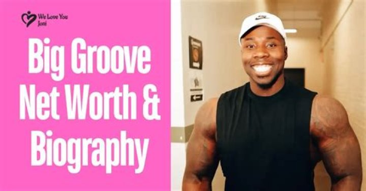 Big Groove Net Worth 2024