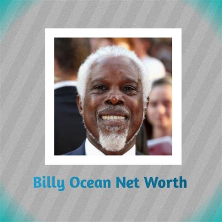 Billy Ocean Net Worth 2024