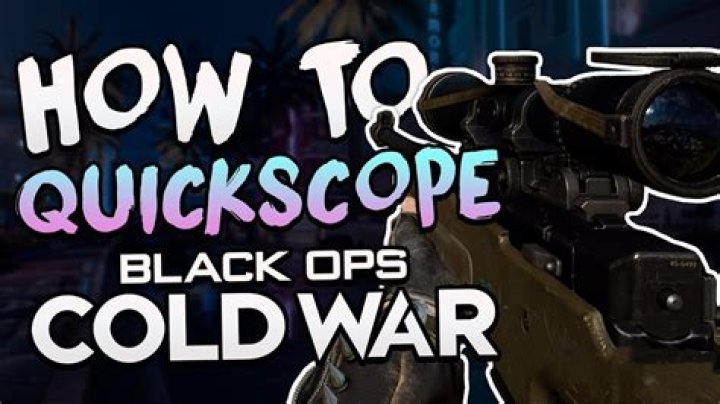 Black Ops Cold War: How to Quickscope