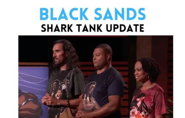 Black Sands Entertainment Shark Tank Net Worth 2024