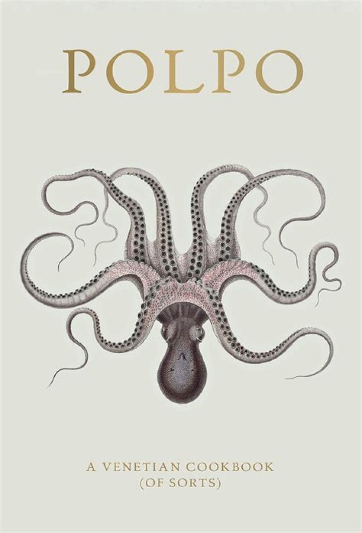 Book: Polpo - A Venetian Cookbook (of Sorts)