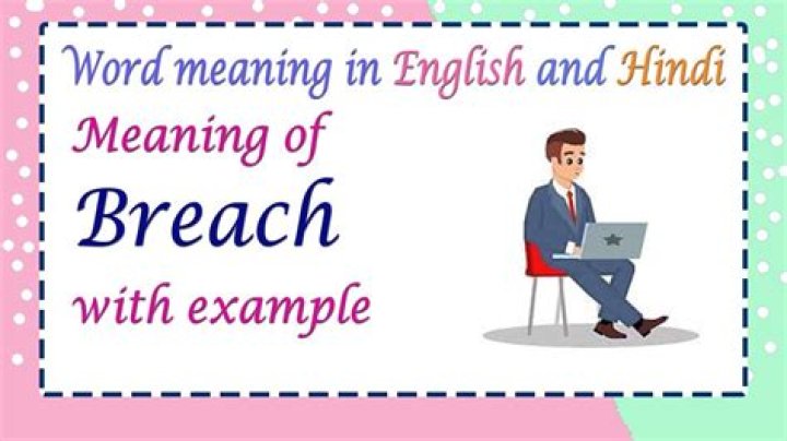 Breach Meaning in Hindi