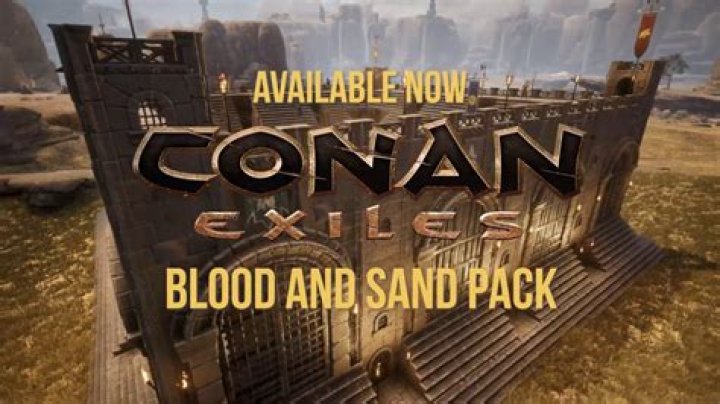 Conan Exiles Blood & Sand DLC Launches; Trailer Shows New Weapons, Armor, & More