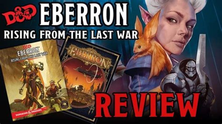 D&D 5E - Eberron: Rising from the Last War - A Review