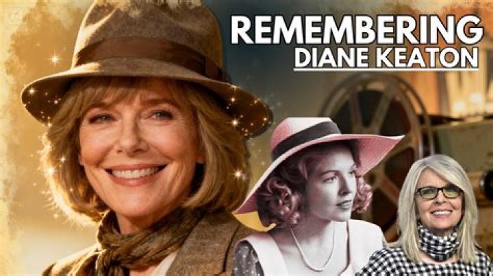 Diane Keaton: A Life Remembered