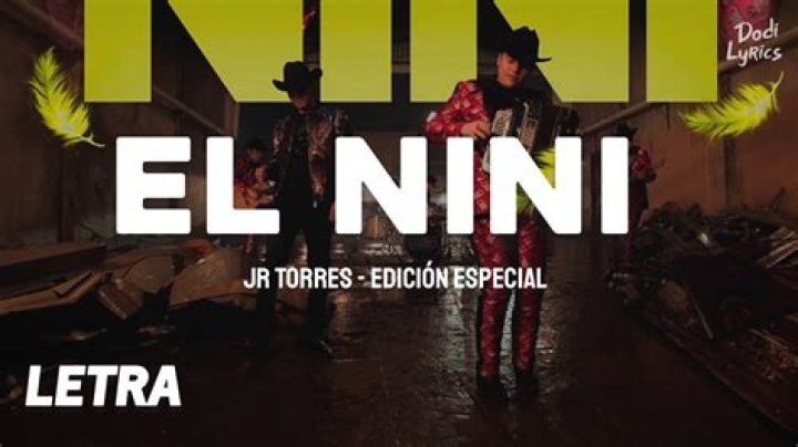 El Nini Letras - El Nini Traducciones