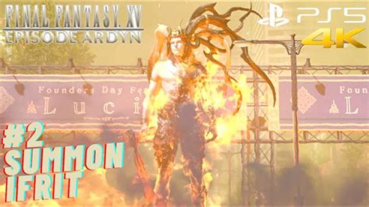 Final Fantasy XV: How to Summon Ifrit