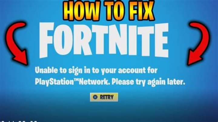 Fortnite PS4 Login Fail: How to Fix “Unable to Sign Into Your Account for PSN”