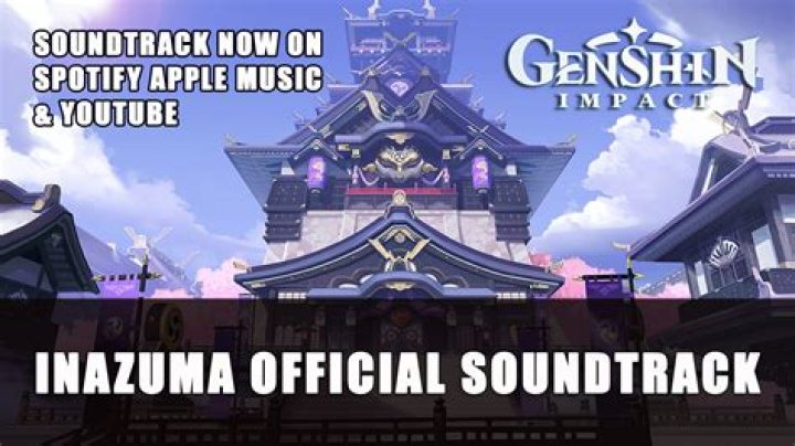 Genshin Impact’s Inazuma OST Is Now Available on Spotify, Apple Music, & YouTube