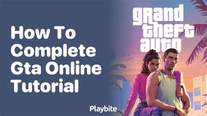 GTA Online Tutorial: How to Complete, How Long It Takes & More