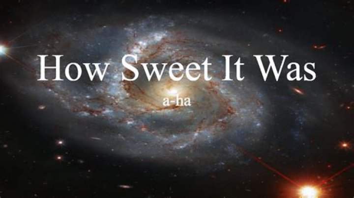 	HOW SWEET IT WAS	