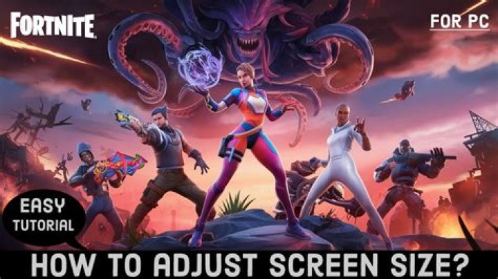 How to Adjust Screen Size in Fortnite