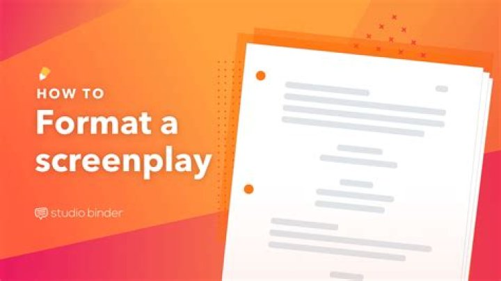 How to Format a Screenplay