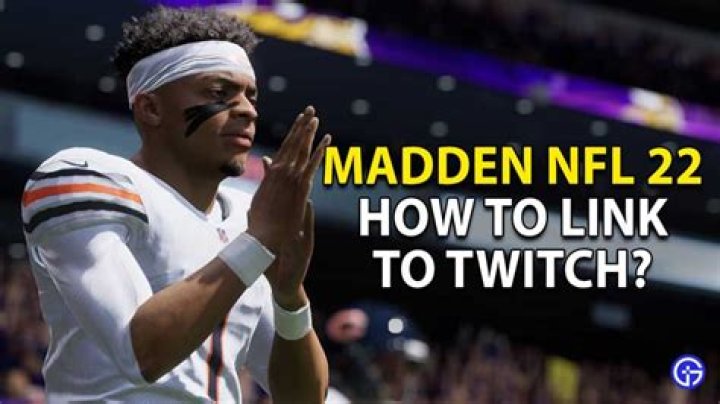 How to Link Twitch to Madden 22