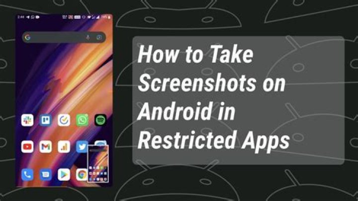 How to Take Screenshots on Android When the App Doesn't Allow It