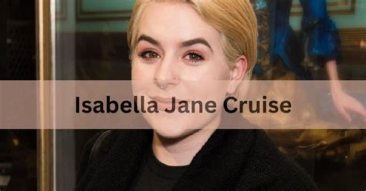 Isabella Jane Cruise Age: Everything You Need To Know