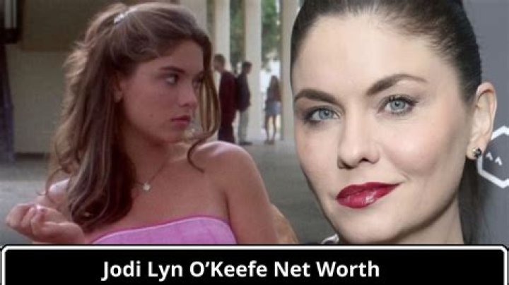 Jodi Lyn O'Keefe Net Worth 2024