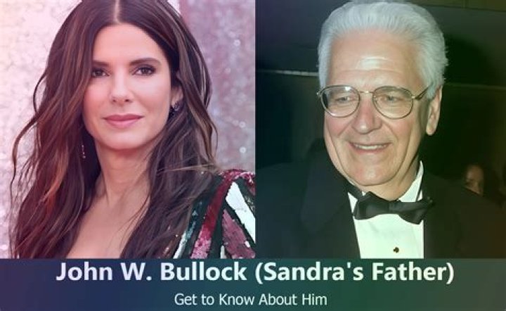 John W. Bullock: How Did Sandra Bullock's Father Die?