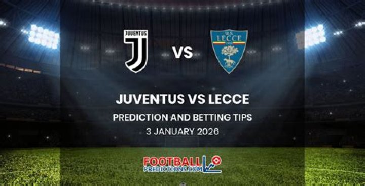 Juventus vs Lecce Prediction and Betting Tips