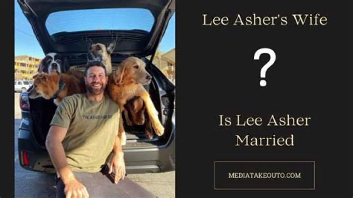 Lee Asher's Wife: A Deep Dive Into Their Life And Relationship