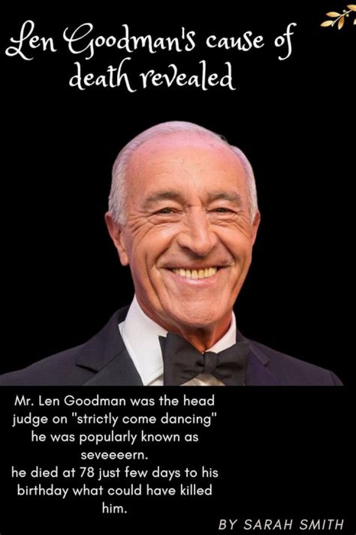 Len Goodman Cause Of Death Revealed: What Happened To Len Goodman?
