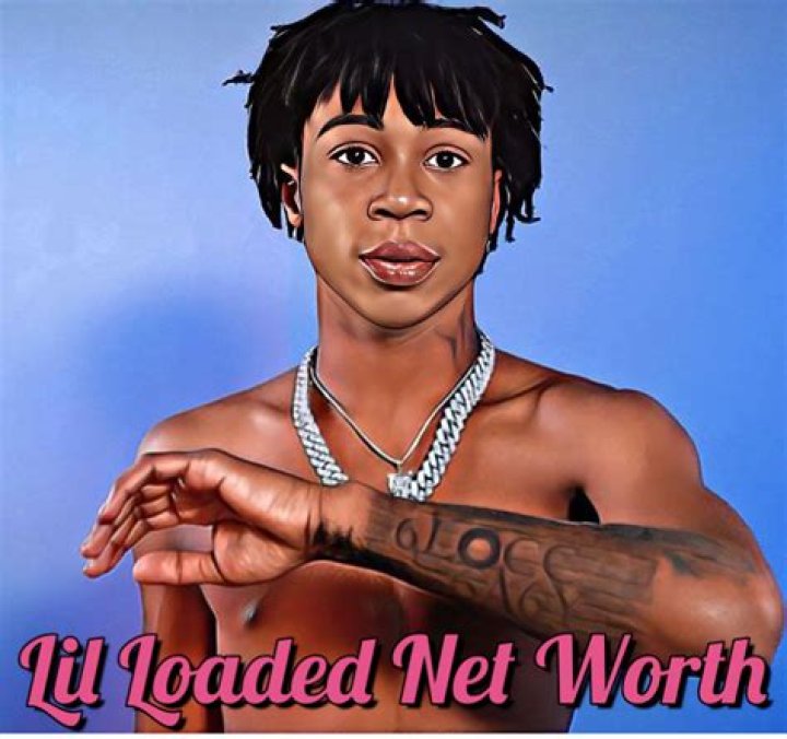 Lil Loaded Net Worth 2024