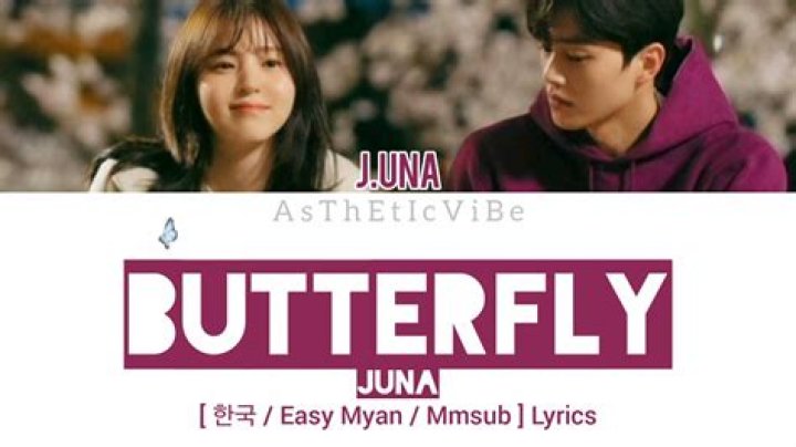 Lirik Lagu Butterfly - J.UNA, OST Nevertheless