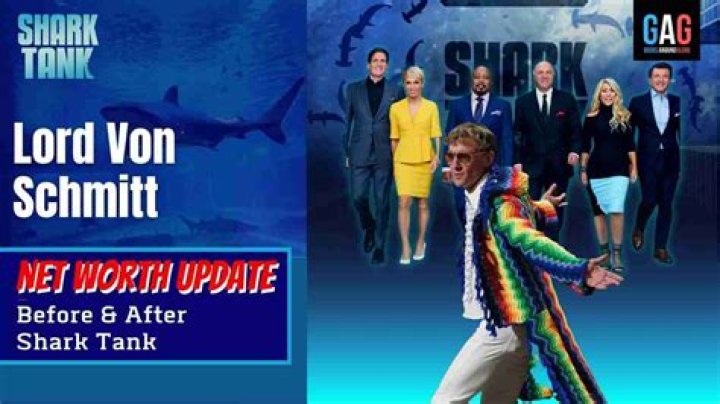 Lord von Schmitt Shark Tank Net Worth 2024