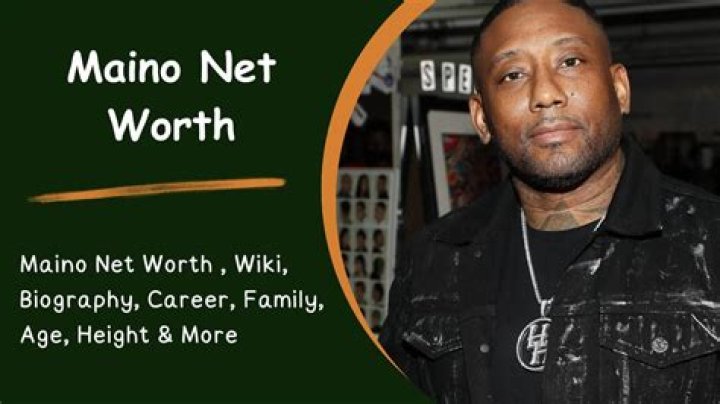 Maino Net Worth | Age, Height, Weight, Dating And More