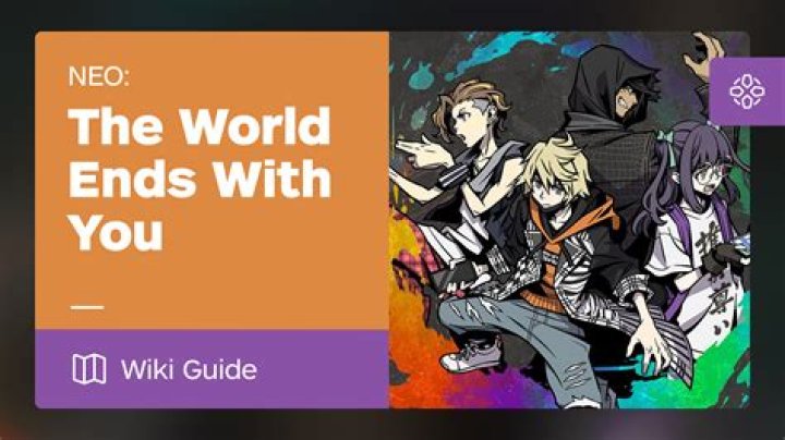 NEO: The World Ends With You Guide Wiki