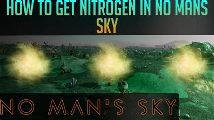 No Man’s Sky NEXT: How to Get Nitrogen Salt