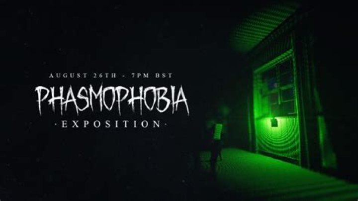 Phasmophobia August 26 