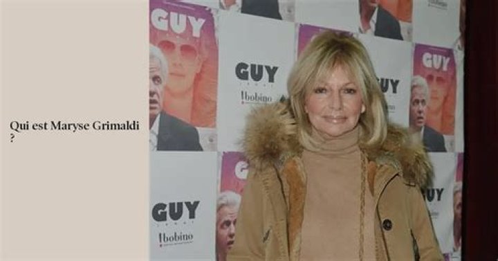 Qu’est Devenue Maryse Grimaldi