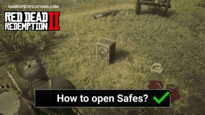 Red Dead Redemption 2: How to Open Safes