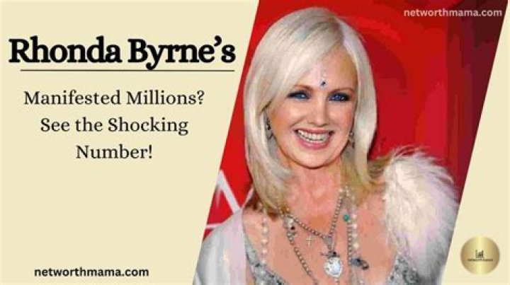 Rhonda Byrne Net Worth 2024