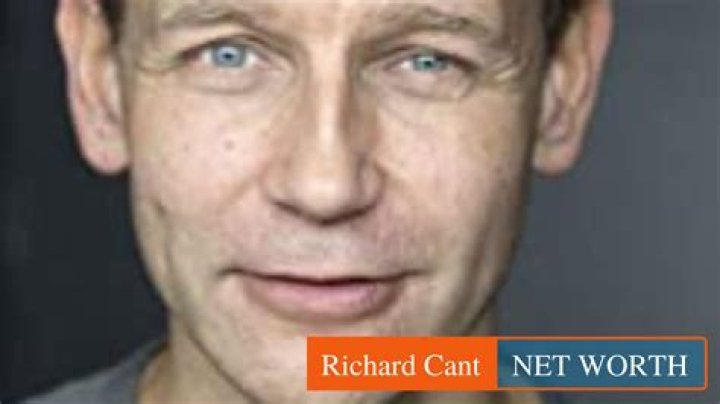 Richard Cant Net Worth: A Comprehensive Analysis