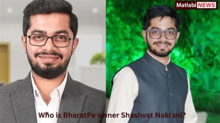 Shashvat Nakrani Net Worth, Education, Equity Stake BharatPe, Family