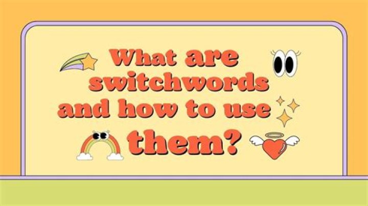 Switchword ELATE TOGETHER NOW Meaning
