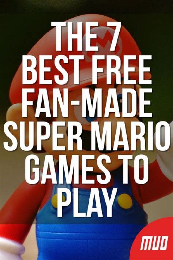 The 7 Best Free Fan-Made Super Mario Games to Play