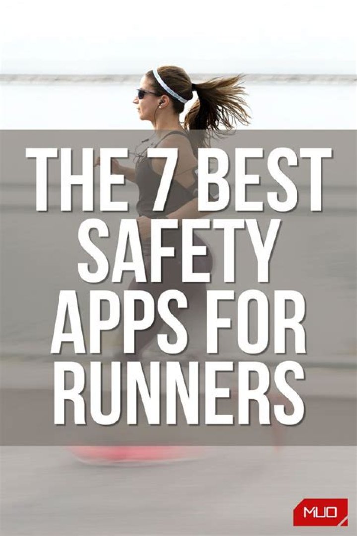 The 7 Best Safety Apps for Runners