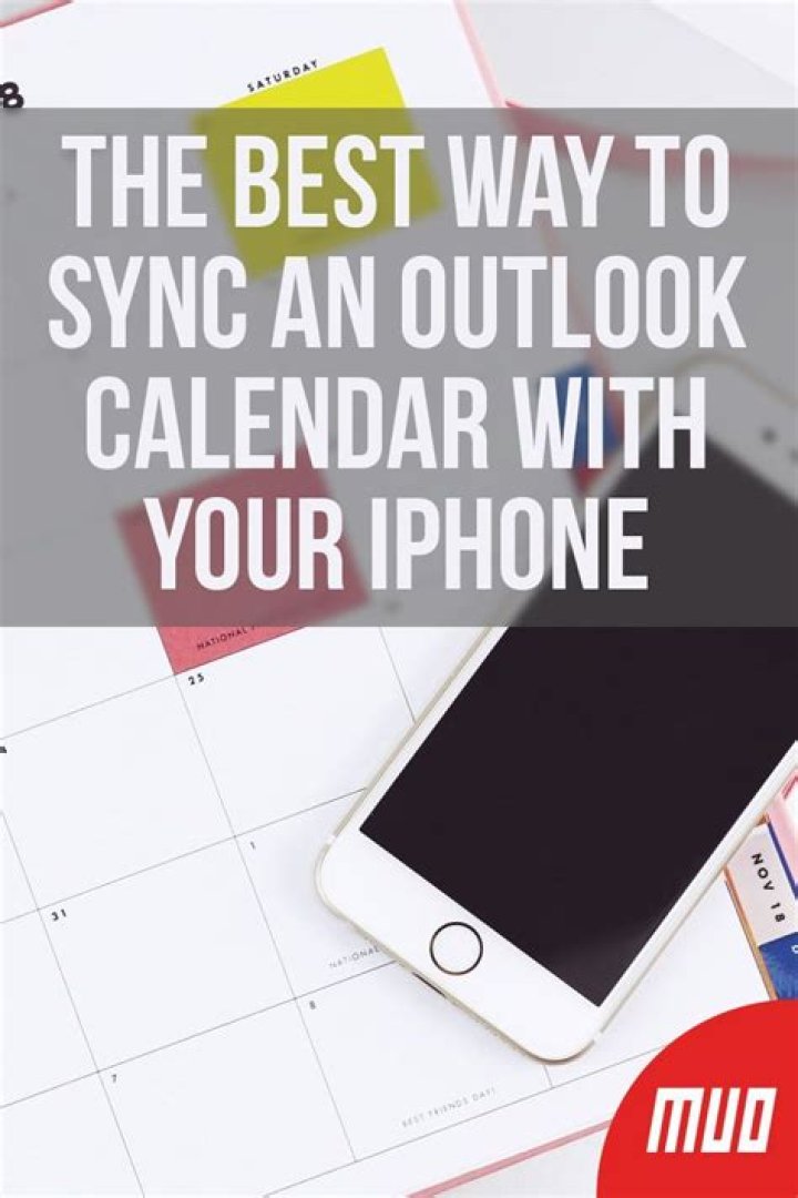 The Best Way to Sync an Outlook Calendar With Your iPhone